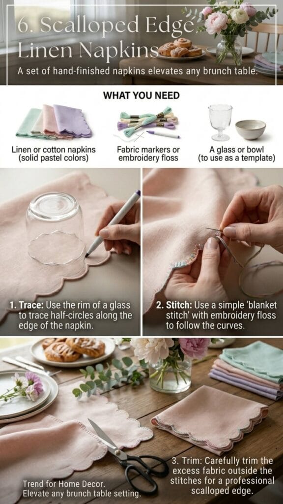An infographic guide for making Scalloped Edge Linen Napkins, a trending home decor project from our DIY Mother's Day gifts collection, showing materials and stitching steps.