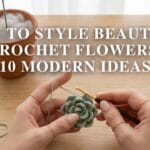 A manicured hand crocheting a succulent with the blog post title overlay for beautiful home decoration ideas.