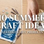DIY summer craft ideas: A split-screen featured image showing a finished gold-rimmed oyster shell dish and a collection of aesthetic summer crafts on a light oak table.