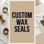 A wide lifestyle blog banner showing wax seal supplies on the left, beautifully sealed envelopes on the right, and a beige text box reading CUSTOM WAX SEALS.