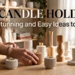 Handcrafted modern DIY candle holders made of clay, plaster, and wood styled on an organic wooden dining table.